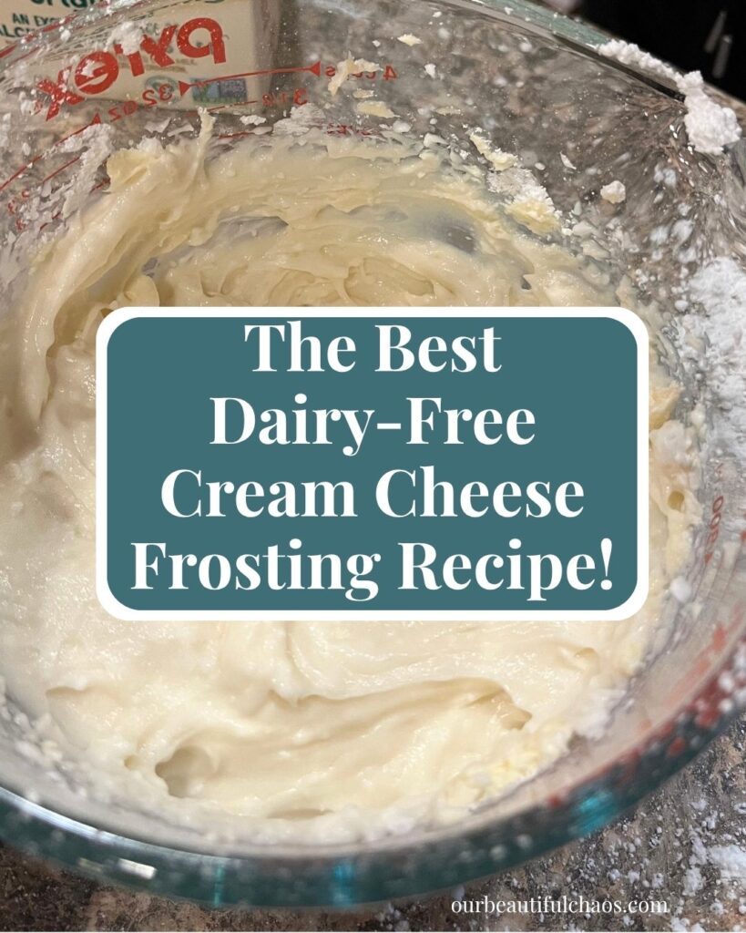 The Best Dairy-Free Cream Cheese Frosting Recipe!