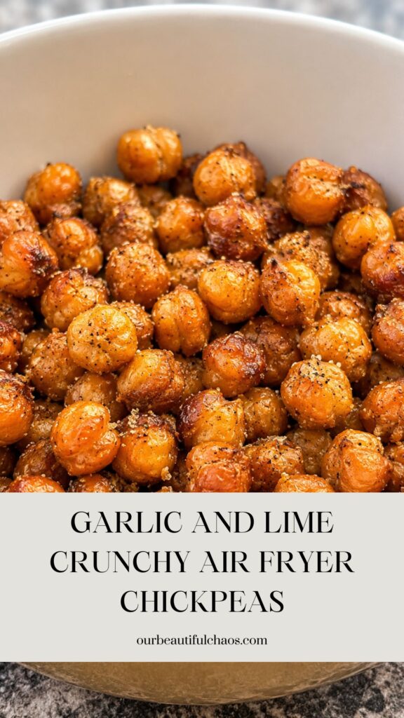 Zesty Garlic and Lime Crunchy Air Fryer Chickpeas Snack Recipe!
