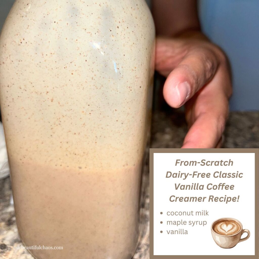 From-Scratch Dairy-Free Classic Vanilla Coffee Creamer Recipe!