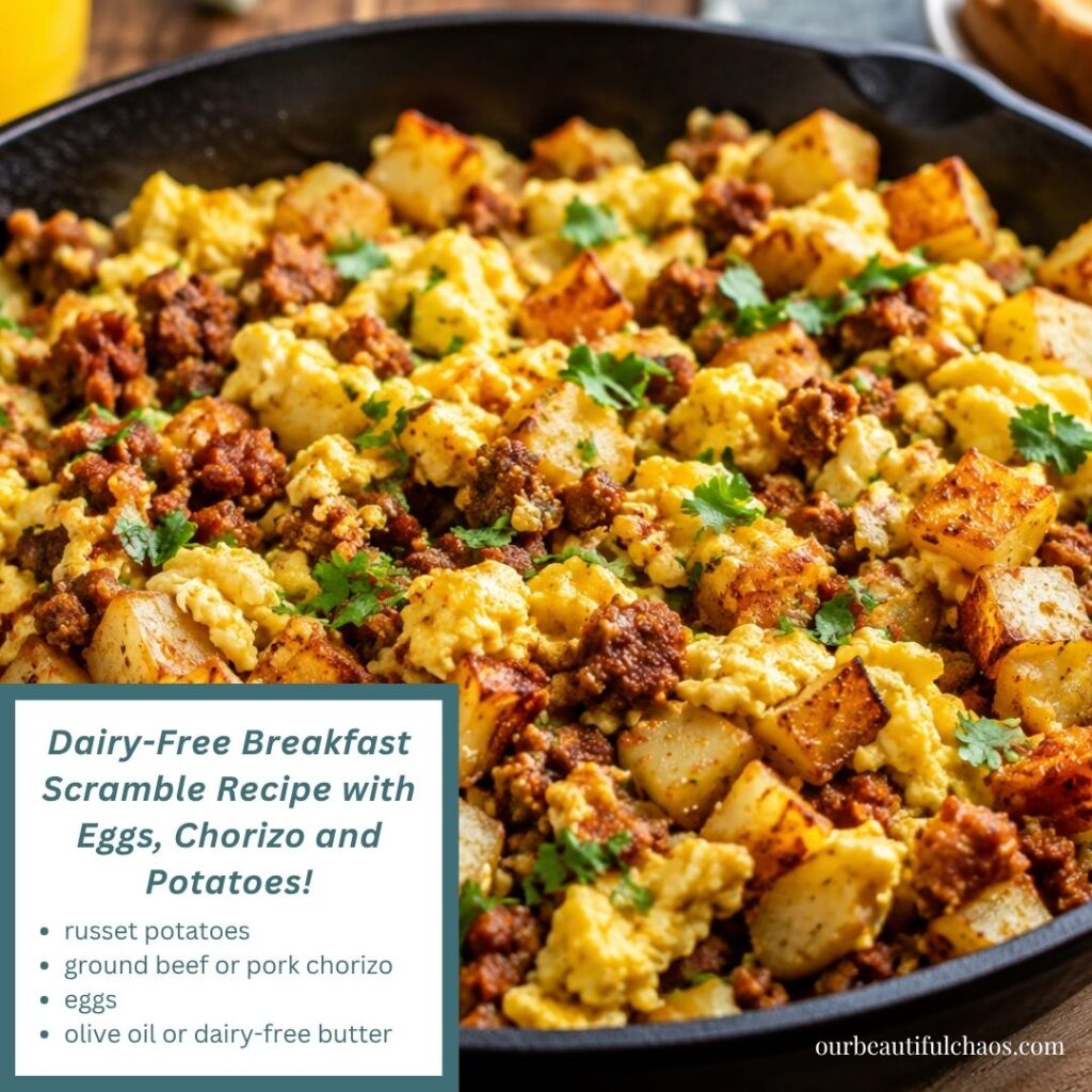 Dairy-Free Breakfast Scramble Recipe with Eggs, Chorizo and Potatoes!